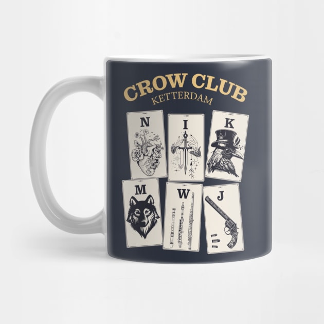 Six of Crows - Ketterdam Crow Club by OutfittersAve